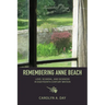 Remembering Anne Beach: Love, Scandal, and Sickness in Eighteenth-Century Britain