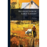 Recollection of Early Elkhart