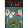 The Story Book of Science