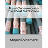 Real Crosswords for Real Catholics