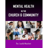 Mental Health In The Church & Community