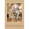 Just so Stories