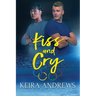 Kiss and Cry