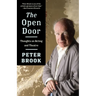 The Open Door: Thoughts on Acting and Theatre