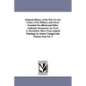 National History of the War For the Union, Civil, Military and Naval. Founded On official and Other Authentic Documents. by Evert A. Duyckinck. Illus.