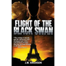 Flight of the Black Swan: Novella