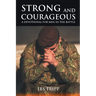 Strong and Courageous: A Devotional for Men in the Battle