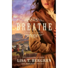 Breathe: A Novel of Colorado