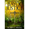 Bayou Justice