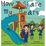 How I share my Heart