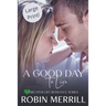 A Good Day to Live