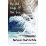 By the Edge of the Sea: Short Stories