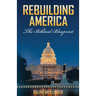 Rebuilding America: The Biblical Blueprint