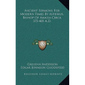 Ancient Sermons For Modern Times By Asterius, Bishop Of Amasia Circa 375-405 A.D.
