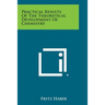 Practical Results Of The Theoretical Development Of Chemistry