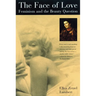The Face of Love: Feminism and the Beauty Question