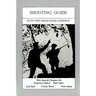 Shooting Guide: Firearm Safety