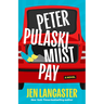 Peter Pulaski Must Pay