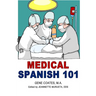 Medical Spanish 101