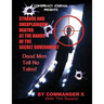 Strange and Unexplainable Deaths at the Hands of the Secret Government