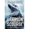 Carrion Scourge: Plague Of Monsters