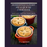Homestyle Savory Pie & Quiche Cookbook: Main Dish Pies For Every Meal!