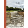 Lidice Lives: Healing a Nazi Massacre