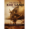 "The Siege of Khe Sanh 1967-68"