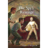 The Case of the Spy's Revenge: A Brains Benton Mystery
