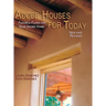 Adobe Houses for Today: Flexible Plans for Your Adobe Home (Revised)