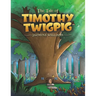 The Tale of Timothy Twigpig