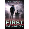 First Casualty: The Psychic Guardian Angel Book 1
