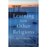 Learning from Other Religions