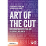 Art of the Cut: Conversations with Film and TV Editors, Volume II