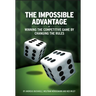 The Impossible Advantage