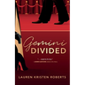Gemini Divided