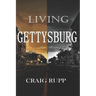 Living Gettysburg
