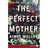 The Perfect Mother