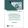 Probability, Information, and Physics