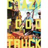 Crazy Food Truck, Vol. 1