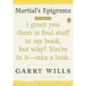 Martial's Epigrams: A Selection