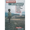 Dilemmas of Development: The social and economic impact of the Porgera gold mine