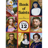 Book of Saints (Part 12): Super-Heroes of God