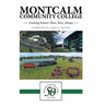 Montcalm Community College: Creating Futures Then, Now, Always