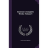 Emerson's Complete Works, Volume 9