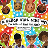 A Black Girl Like Me: The ABCs of Black Girl Magic