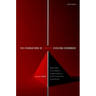 The Foundations of Complex Evolving Economies: Part One: Innovation, Organization, and Industrial Dynamics