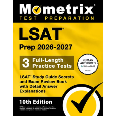LSAT Prep 2026-2027 - 3 Full-Length Practice Tests, LSAT Study Guide Secrets and Exam Review Book with Detail Answer Explanations: [10th Edition]