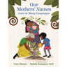 Our Mothers' Names: Love in Many Languages