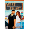 What I'm Not: A Porter Brothers Novel
